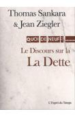  SANKARA Thomas, ZIEGLER Jean - Le Discours sur la dette