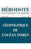  HERODOTE 145 - Géopolitique de l'ocèan Indien