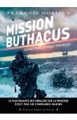  MORIZUR François - Mission Buthacus. Kidnapping en eaux troubles