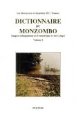  BOUQUIAUX Luc, THOMAS Jacqueline M.C. - Dictionnaire du Monzombo (langue oubanguienne de Centrafrique et des Congo). Volume I-II : Dictionnaire monzombo-Français illustré. Volume III : lexique Français-Monzombo