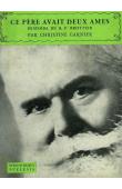  GARNIER Christine - Ce père avait deux âmes. Histoire du R. P.  Daniel Brottier