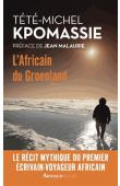 KPOMASSIE Tété-Michel - L'Africain du Groenland