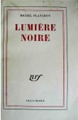  PLANCHON Michel - Lumière noire