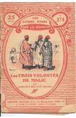  DIAGNE Amadou Mapaté - Les trois volontés de Malic