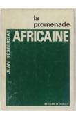  KESTERGAT Jean - La promenade africaine