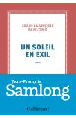  SAMLONG Jean-François - Un Soleil en exil