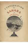  EYDOUX Henri-Paul - L'exploration du Sahara