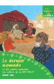  Collectif - Le dernier nomade et 10 autres nouvelles - Les inédits 96 de RFI-ACCT