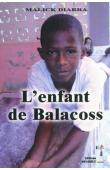  DIARRA Malick - L'enfant de Balacoss