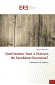  BOURHANE Hassane - Quel lecteur face à l'oeuvre de Sembène Ousmane? Littérature et cinéma