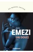  EMEZI Akwaeke - Eau douce