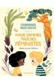  NGOZI ADICHIE Chimamanda - Nous sommes tous des féministes