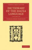  ROBINSON Charles Henry (Rev.) - Dictionary of the Hausa Language