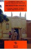  ARECCHI Alberto, DELISSE Louis-François - Architettura magica. Le facciate ricamate di Zinder, capitale degli Haussa del Niger