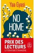  YAA GYASI - No Home