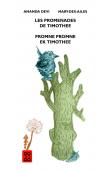  ANANDA DEVI NIRSIMLOO, Mary-des-ailes (illustrations) - Les promenades de Timothée / Promne promne ek Timothee : Edition bilingue français-créole mauricien