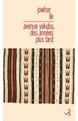  ILE Jowhor - Avenue Yakubu, des années plus tard