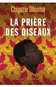  CHIGOZIE OBIOMA - La prière des oiseaux