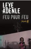  ADENLE Leye - Feu pour feu