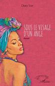  SOW Diary - Sous le visage d'un ange