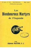  WAUTERS Alphonse (S. J.) - Les Bienheureux martyrs de l'Ouganda