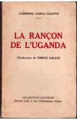 SALOTTI Carlo (Cardinal) - La rançon de l'Uganda