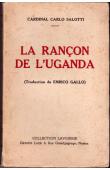  SALOTTI Carlo (Cardinal) - La rançon de l'Uganda