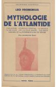  FROBENIUS Léo - Mythologie de l'Atlantide. Le Poseidon de l'Afrique Noire, son culte chez les yorouba du Bénin