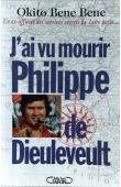  OKITO BENE BENE Mabuma - J'ai vu mourir Philippe de Dieuleveult : Un ex-officier des services secrets du Zaïre parle