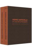  DARTEVELLE Valérie, PLISNIER Valentine - Pierre Dartevelle et les arts premiers. Mémoire et continuité