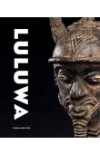  PETRIDIS Constantin - Luluwa: Art d'Afrique centrale entre ciel et terre