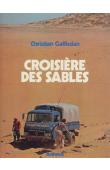  GALLISSIAN Christian - Croisière des sables