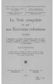  Collectif - Le Noir congolais vu par nos écrivains coloniaux