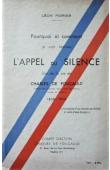  POIRIER Léon - Pourquoi et comment je vais réaliser L’appel du silence, film de la vie de Charles de Foucauld - Officier de hussards, explorateur du Maroc, ermite au Sahara (1858-1916)