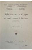  LUCCA Lorenzo de, CUVELIER Jean (Traduites et annotées par) - Relations sur le Congo du Père Laurent de Lucques ( 1700 - 1717 )