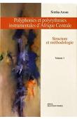  AROM Simha - Polyphonies et polyrythmies instrumentales d'Afrique centrale: structure et méthodologie (Tome I)