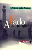  LOBO ANTUNES Antonio - Fado Alexandrino (édition poche)