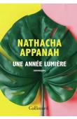  APPANAH Nathacha - Une année lumière. Chroniques