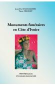  ESCHLIMANN Jean-Paul, TRICHET Pierre - Monuments funéraires en Côte-d’Ivoire