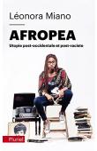  MIANO Léonora - Afropea: Utopie post-occidentale et post-raciste