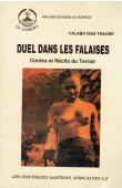  TRAORE Issa  (TRAORE Falbala Issa) - Duel dans les falaises. Contes et récits du terroir