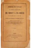  CUNY Charles - Journal de voyage du docteur Charles Cuny de Siout à El-Obeid du 22 novembre 1857 au 5 avril 1858