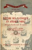  MATHIS Constant, (médecin général) - L'oeuvre des pastoriens en Afrique noire - AOF