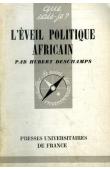  DESCHAMPS Hubert - L'éveil politique africain