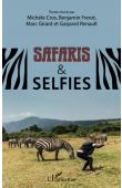 Safaris & selfies