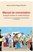  LAFON Michel, BOLOFO Mongezi - Manuel de conversation français-zoulou et zoulou-français comprenant une introduction grammaticale en français