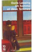  LESSING Doris - Un homme, deux femmes