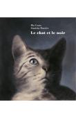  COUTO Mia, BOUVIER Stanislas (illustrations) - Le Chat et le noir