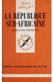  CORNEVIN Marianne - La République sud-africaine