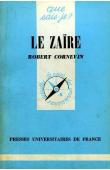  CORNEVIN Robert - Le Zaïre (2eme edition 1977)